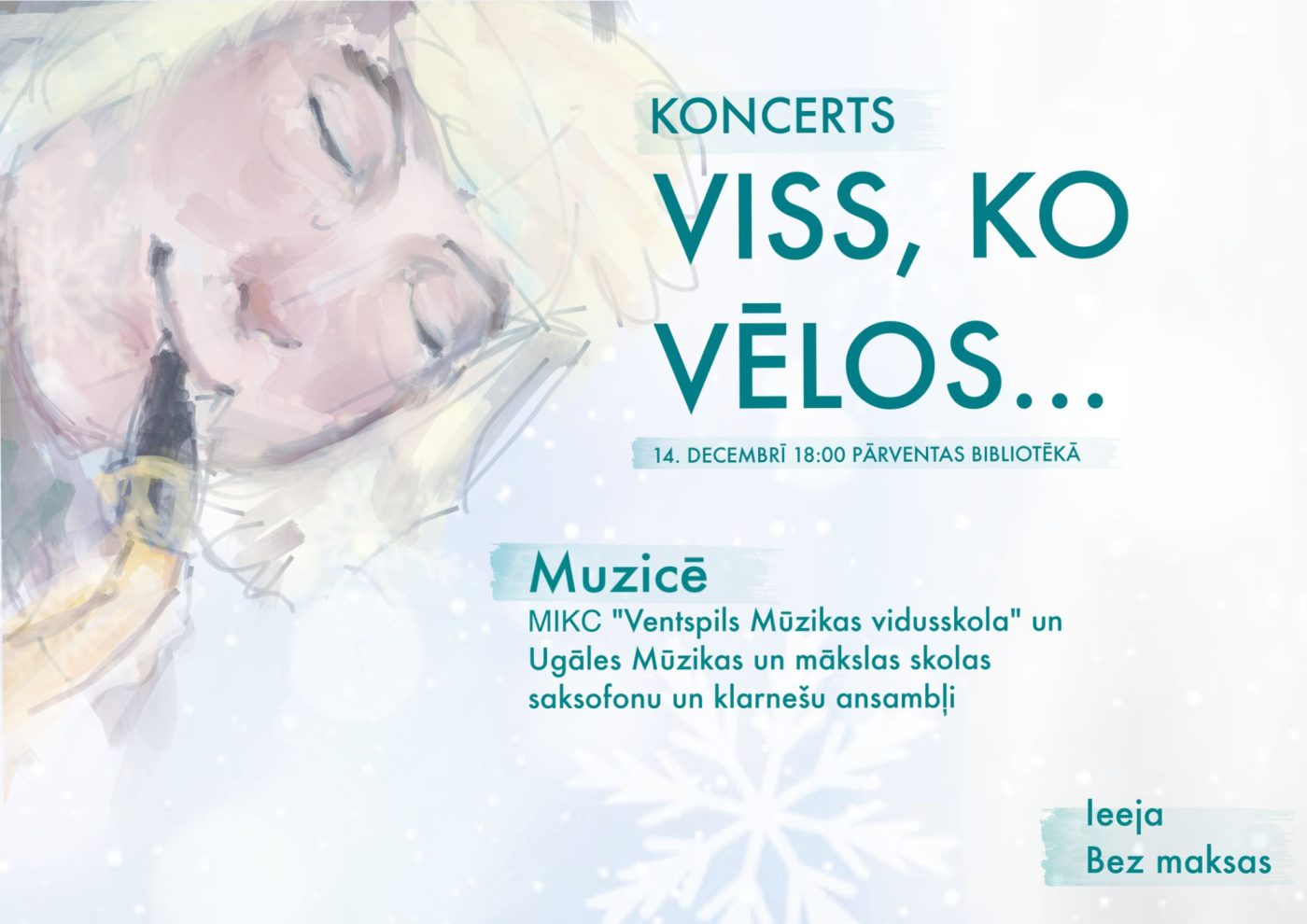 Koncerts | Viss, ko vēlos...